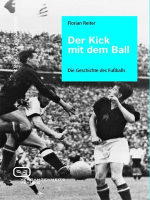 cover image of Der Kick mit dem Ball